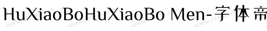 HuXiaoBoHuXiaoBo Men字体转换